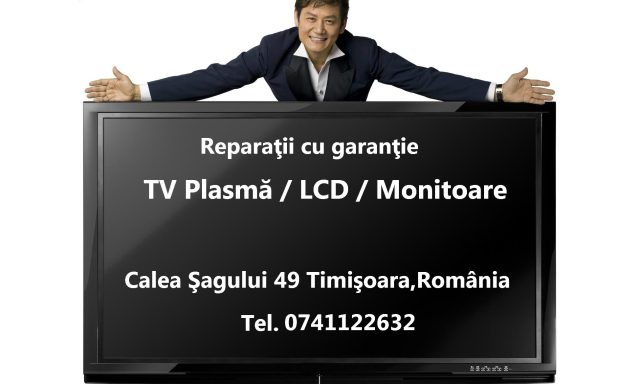 Reparatii cu garantie TV Plasma/LCD/ Monitoare